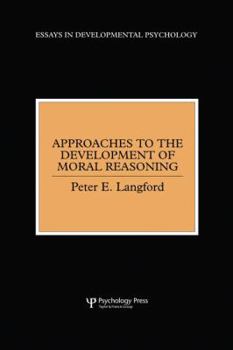 Paperback Approaches to the Development of Moral Reasoning Book