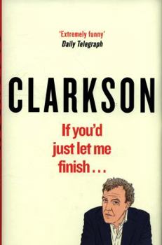 Hardcover If You'd Just Let Me Finish! Book