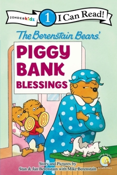 Paperback The Berenstain Bears' Piggy Bank Blessings: Level 1 Book