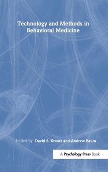 Hardcover Technology and Methods in Behavioral Medicine Book