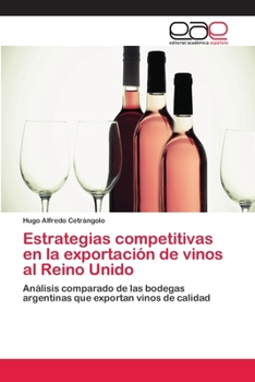 Paperback Estrategias competitivas en la exportación de vinos al Reino Unido [Spanish] Book