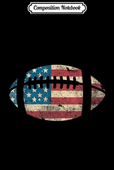 Composition Notebook: American Football Patriotic Sports  Journal/Notebook Blank Lined Ruled 6x9 100 Pages