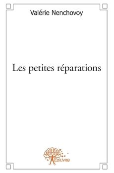 Paperback Les petites réparations [French] Book