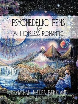 Paperback Psychedelic Pens & A Hopeless Romantic Book