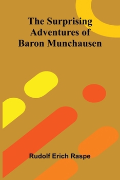 Paperback The Surprising Adventures of Baron Munchausen Book