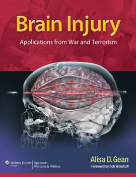 Hardcover Brain Injury: Applications from War and Terrorism Book