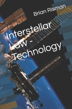 Paperback Interstellar Law - Technology Book