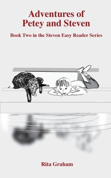Paperback The Adventures of Petey and Steven [Large Print] Book