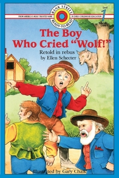 Paperback The Boy Who Cried "Wolf!": Level 1 Book