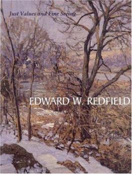 Paperback Edward W. Redfield: Just Values and Fine Seeing Book