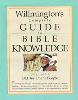 Hardcover Willmington's Complete Guide to Bible Knowledge Book