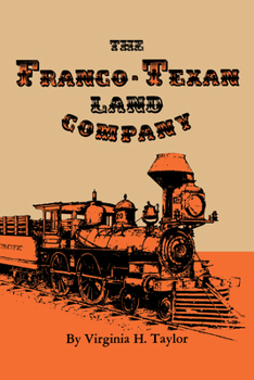 The Franco-Texan Land Company - Book  of the M.K. Brown Range Life Series