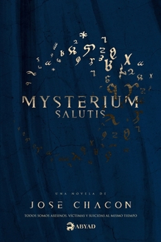 Paperback Mysterium Salutis (Novela): 2da Edición [Spanish] Book