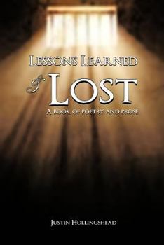 Paperback Lessons Learned & Lost: A book of poetry and prose Book