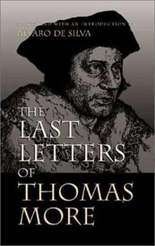 Hardcover The Last Letters of Thomas More Book