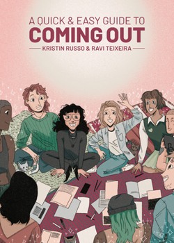 Paperback A Quick & Easy Guide to Coming Out Book