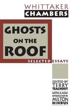 Paperback Ghosts on the Roof: Selected Journalism Book