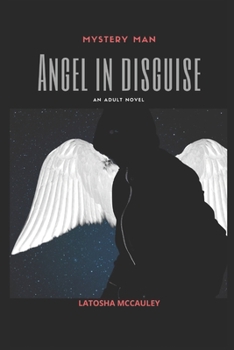 Paperback Mystery Man: Angel in Disguise Book