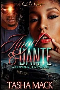 Paperback Angel & Dante a Dopeboy Love Story Book