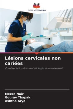 Lésions cervicales non cariées (French Edition)