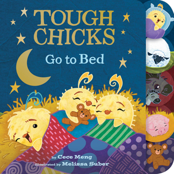 Board book Tough Chicks Go to Bed Tabbed Touch-And-Feel Board Book: An Easter and Springtime Book for Kids Book