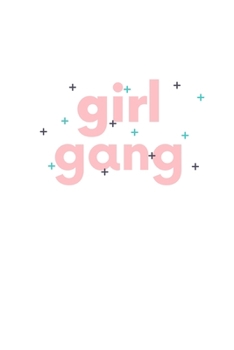 Paperback Girl Gang: Notebook / Simple Blank Lined Writing Journal / Feminism Movement / Feminist / Gender Equality / Girl Power / Women's Book