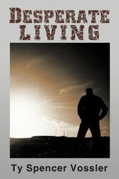 Paperback Desperate Living Book