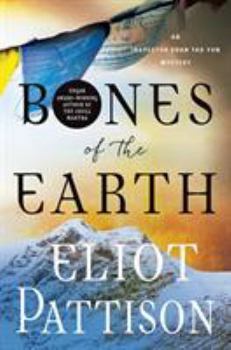 Hardcover Bones of the Earth: An Inspector Shan Tao Yun Mystery Book