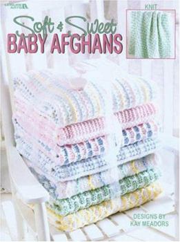 Paperback Soft & Sweet Baby Afghans (Leisure Arts #3257) Book