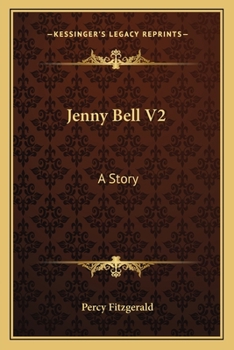 Paperback Jenny Bell V2: A Story Book