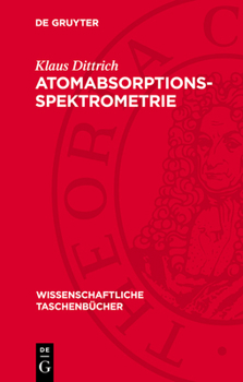 Hardcover Atomabsorptionsspektrometrie [German] Book
