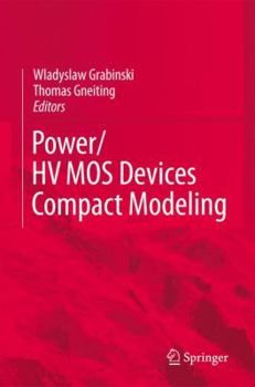 Hardcover Power/Hvmos Devices Compact Modeling Book