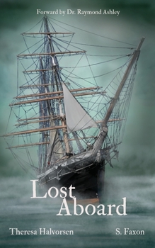 Paperback Lost Aboard: Tales of the Spirits on Star of India Book