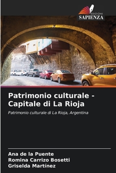Paperback Patrimonio culturale - Capitale di La Rioja [Italian] Book