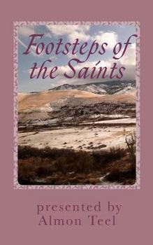 Paperback Footsteps of the Saints: The Children of the Promise Book