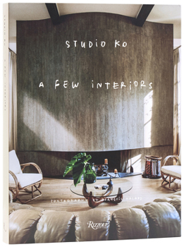 Hardcover Studio Ko: A Few Interiors Book