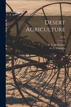 Paperback Desert Agriculture; E176 Book