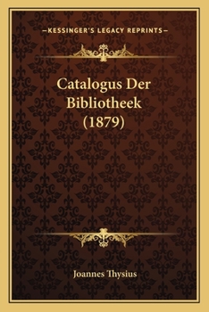 Paperback Catalogus Der Bibliotheek (1879) [Dutch] Book