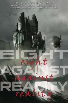 Paperback Eight Against Reality Book