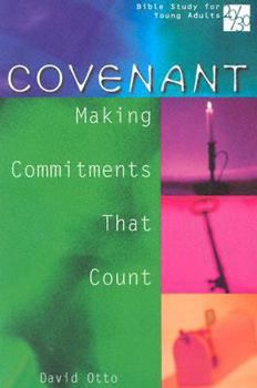 Paperback 20/30 Bible Study for Young Adults Covenant: Making Commitments That Count Book