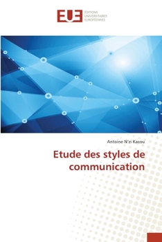 Paperback Etude des styles de communication [French] Book