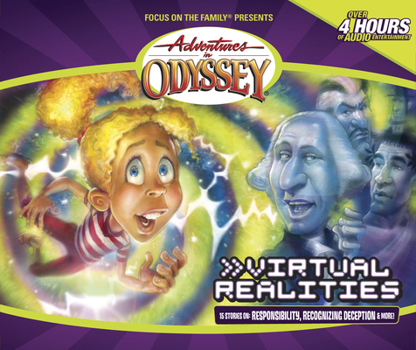 Virtual Realities (Adventures in Odyssey (Audio Numbered)) - Book #33 of the Adventures in Odyssey