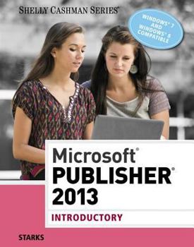 Paperback Microsoft Publisher 2013: Introductory Book