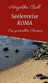 Hardcover Seelenreise KOMA [German] Book