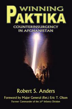 Paperback Winning Paktika: Counterinsurgency in Afghanistan Book