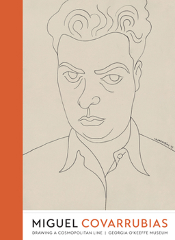 Miguel Covarrubias: Drawing a Cosmopolitan Line