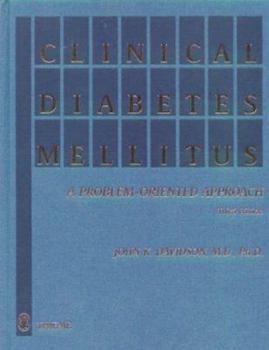 Hardcover Clinical Diabetes Mellitus: A Problem-Oriented Approach Book
