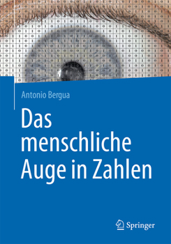 Paperback Das Menschliche Auge in Zahlen [German] Book