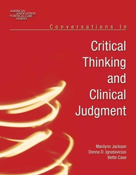 Paperback Conversations in Critical Thinking and Clinical Judgment Book