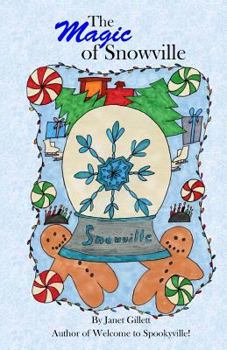 Paperback The Magic of Snowville Book